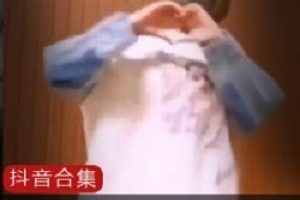 抖音露脸合集64部38G致命视角